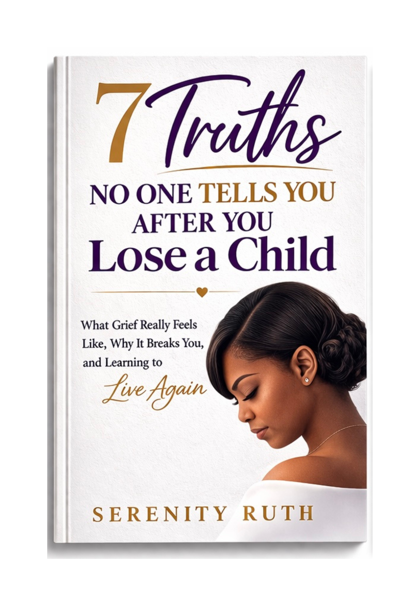 7 Truths No One Tells You After You Lose a Child